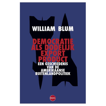 Democratie als dodelijk export product (Paperback) bij Singel 344