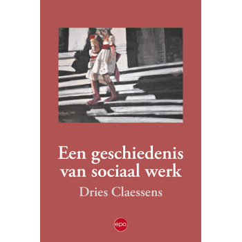 Een geschiedenis van sociaal werk (Paperback) bij Singel 344