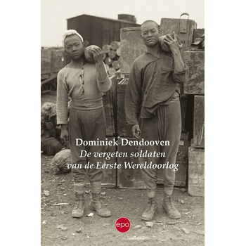 De vergeten soldaten van de Eerste Wereldoorlog (Paperback) bij Singel 344