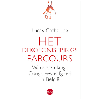 Het dekoloniseringsparcours (Paperback) bij Singel 344