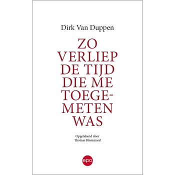 Zo verliep de tijd die me toegemeten was (Paperback) bij Singel 344