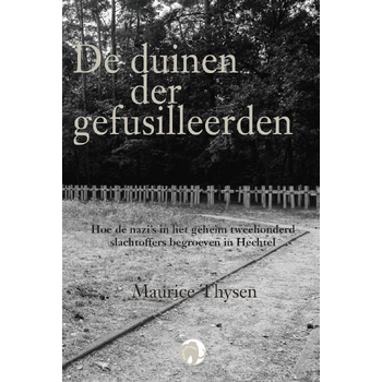 De duinen der gefusilleerden (Paperback) bij Singel 344