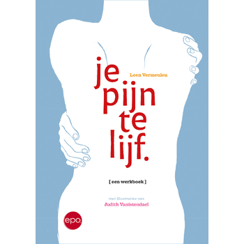 Je pijn te lijf (Paperback) bij Singel 344