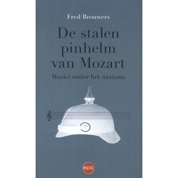 Stalen pinhelm van Mozart (Paperback) bij Singel 344