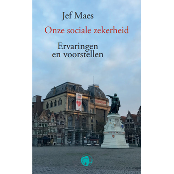 Onze sociale zekerheid (Paperback) bij Singel 344