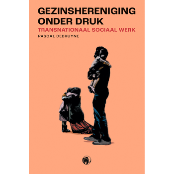Gezinshereniging onder druk (Paperback) bij Singel 344