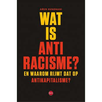 Wat is antiracisme (Paperback) bij Singel 344