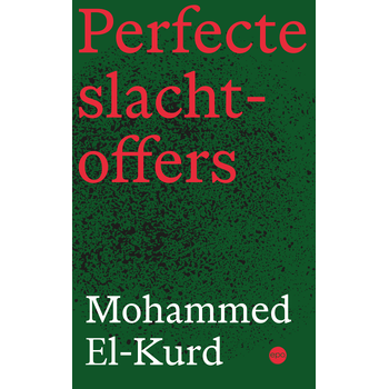 Perfecte slachtoffers (Paperback) bij Singel 344