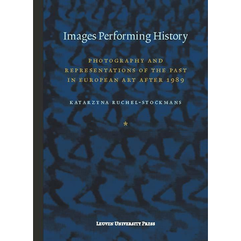 Images performing history (Paperback) bij Singel 344