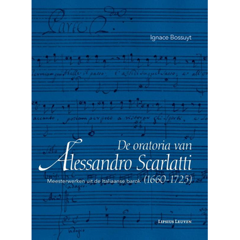 De oratoria van Alessandro Scarlatti (1660-1725) (Paperback) bij Singel 344
