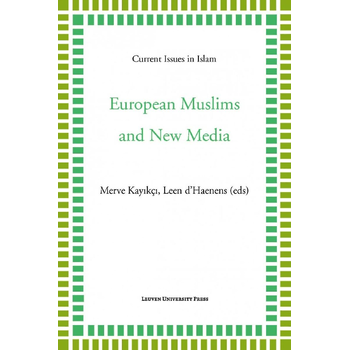 European Muslims and new media (Paperback) bij Singel 344