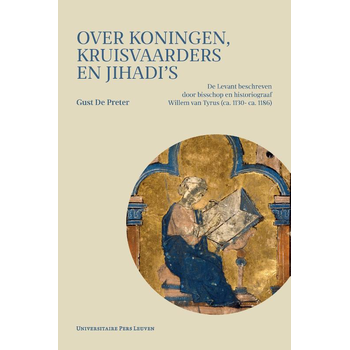 Over koningen, kruisvaarders en jihadi’s (Paperback) bij Singel 344