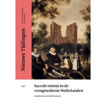 Sacrale ruimte in de vroegmoderne Nederlanden (Paperback) bij Singel 344