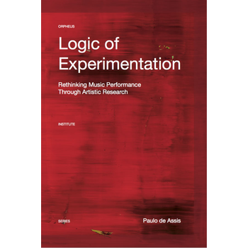 Logic of Experimentation (Paperback) bij Singel 344