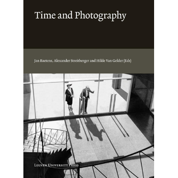 Time and Photography (Paperback) bij Singel 344