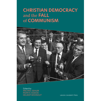 Christian Democracy and the Fall of Communism (Hardback) bij Singel 344
