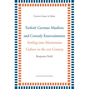 Turkish German Muslims and Comedy Entertainment (Paperback) bij Singel 344