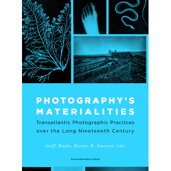 Photography’s Materialities (Paperback) bij Singel 344
