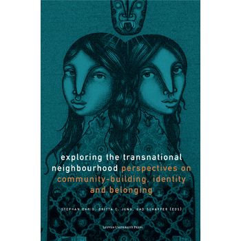 Exploring the Transnational Neighbourhood (Paperback) bij Singel 344