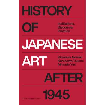 History of Japanese Art after 1945 (Hardback) bij Singel 344