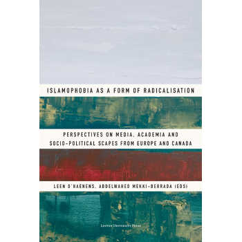 Islamophobia as a Form of Radicalisation (Paperback) bij Singel 344