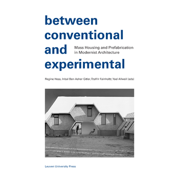 Between Conventional and Experimental (Paperback) bij Singel 344