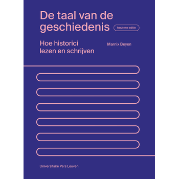De taal van de geschiedenis - herziene editie (Paperback) bij Singel 344
