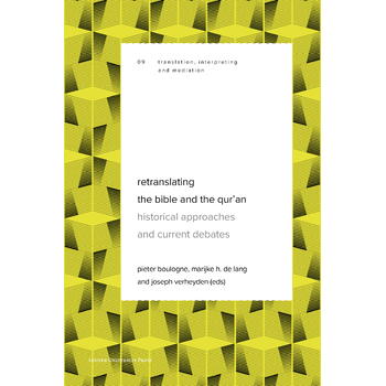 Retranslating the Bible and the Qur’an (Paperback) bij Singel 344
