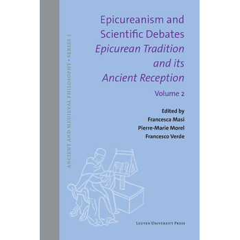 Epicureanism and Scientific Debates. Epicurean Tradition and its Ancient Reception (Hardback) bij Singel 344