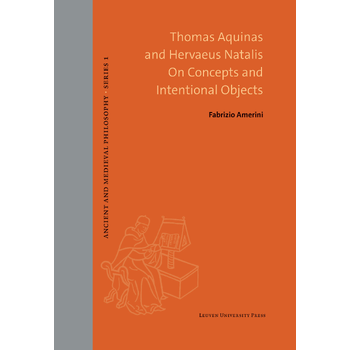 Thomas Aquinas and Hervaeus Natalis on Concepts and Intentional Objects (Hardback) bij Singel 344