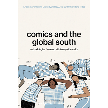 Comics and the Global South (Paperback) bij Singel 344