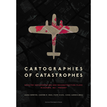 Cartographies of Catastrophes (Paperback) bij Singel 344