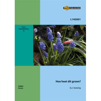 Hoe heet dit groen? (Hardback) van G.J. Seesing