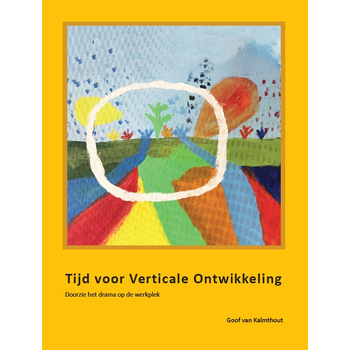 Tijd voor Verticale Ontwikkeling (Paperback) bij Singel 344
