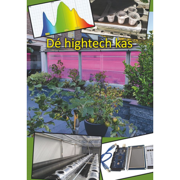 De hightech kas (Paperback) bij Singel 344