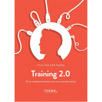 Training 2.0 (Paperback) van Titia Ploeg