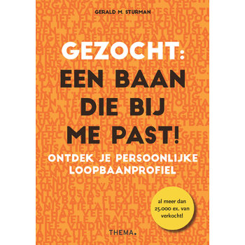 Gezocht: een baan die bij me past! (Paperback) bij Singel 344