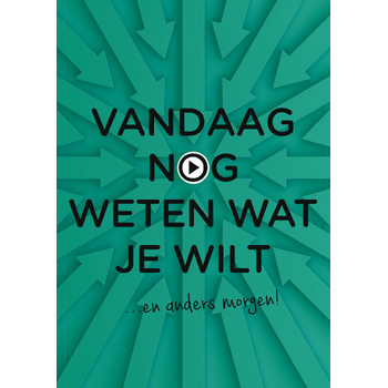 Vandaag nog weten wat je wilt (Paperback) bij Singel 344