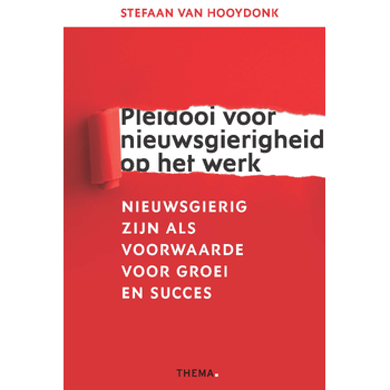 Pleidooi voor nieuwsgierigheid op het werk (Paperback) bij Singel 344