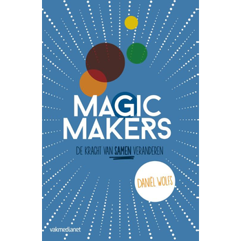 Magic makers (Hardback) bij Singel 344