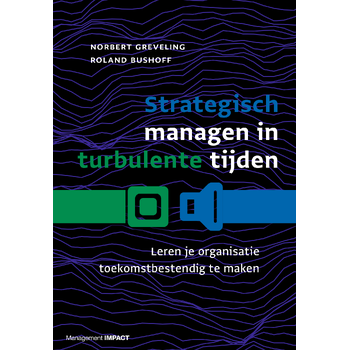 Strategisch managen in turbulente tijden (Hardback) bij Singel 344