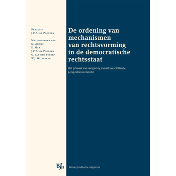 De ordening van mechanismen van rechtsvorming in de democratische rechtsstaat (Paperback) bij Singel 344