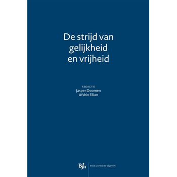 De strijd van gelijkheid en vrijheid (Paperback) bij Singel 344