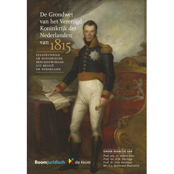 De Grondwet van het Verenigd Koninkrijk der Nederlanden van 1815 (Paperback) bij Singel 344