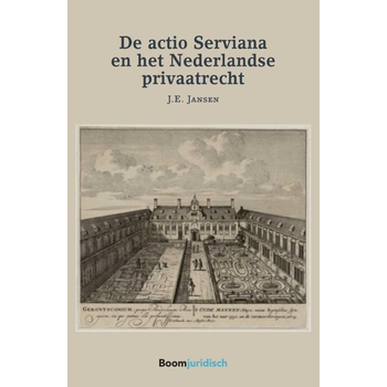 De Actio Serviana en het Nederlandse privaatrecht (Paperback) bij Singel 344