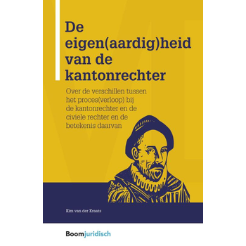De eigen(aardig)heid van de kantonrechter (Paperback) bij Singel 344