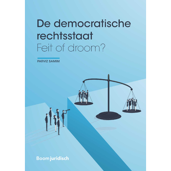 De democratische rechtsstaat (Paperback) bij Singel 344