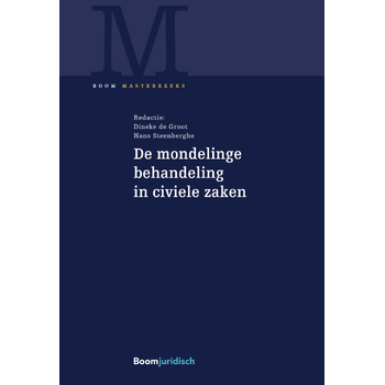 De mondelinge behandeling in civiele zaken (Hardback) bij Singel 344