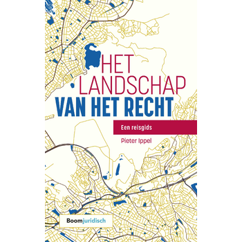 Het landschap van het recht (Paperback) van Pieter Ippel
