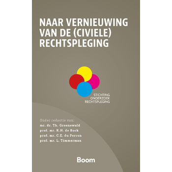 Naar vernieuwing van de (civiele) rechtspleging (Paperback) bij Singel 344